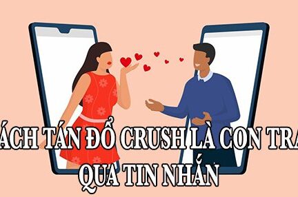 cách tán đổ crush là con trai qua tin nhắn