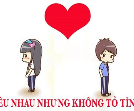 Yêu nhau nhưng không tỏ tình